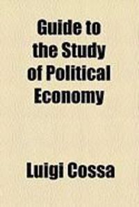 Produktbild: Guide to the Study of Political Economy