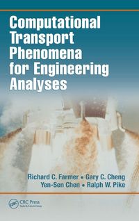 Produktbild: Computational Transport Phenomena for Engineering Analyses