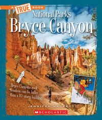 Produktbild: Bryce Canyon (a True Book: National Parks)