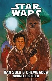 Bild vom Artikel Star Wars Comics: Han Solo & Chewbacca - Schnelles Geld vom Autor 