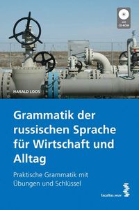 Produktbild: Grammatik der russischen Sprache f&uuml;r Wirtschaft und Alltag