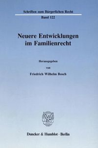 Produktbild: Neuere Entwicklungen im Familienrecht.
