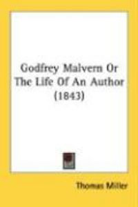 Produktbild: Godfrey Malvern or the Life of an Author (1843)