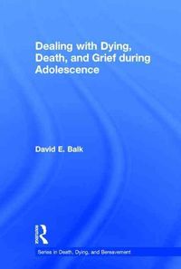 Bild vom Artikel Balk, D: Dealing with Dying, Death, and Grief during Adolesc vom Autor David E. Balk