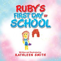 Produktbild: Ruby's First Day of School