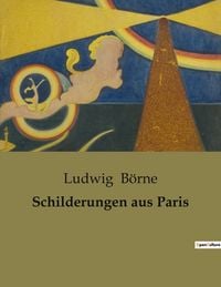Produktbild: Schilderungen aus Paris