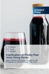 Produktbild: Clarification of Prickly Pear Juice Using Honey