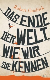 Produktbild: Das Ende der Welt, wie wir sie kennen