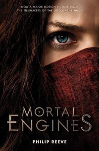Mortal Engines Movie Tie-in /e Philip Reeve