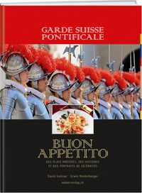 Produktbild: Garde Suisse Pontificale &ndash; Buon Appetito