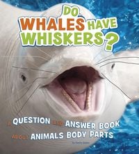 Produktbild: Do Whales Have Whiskers?