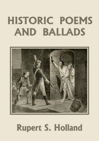 Produktbild: Historic Poems and Ballads (Yesterday's Classics)