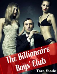 Produktbild: The Billionaire Boys' Club (Billionaire BBW Erotic Romance)