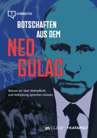Produktbild: Botschaften aus dem Neo-Gulag