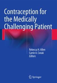 Produktbild: Contraception for the Medically Challenging Patient