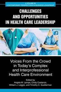 Produktbild: Challenges and Opportunities in Healthcare Leadership