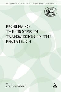 Produktbild: The Problem of the Process of Transmission in the Pentateuch
