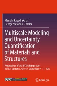 Produktbild: Multiscale Modeling and Uncertainty Quantification of Materials and Structures