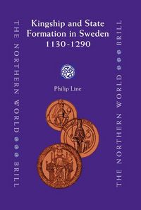 Produktbild: Kingship and State Formation in Sweden 1130-1290