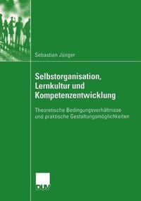 Produktbild: Selbstorganisation, Lernkultur und Kompetenzentwicklung