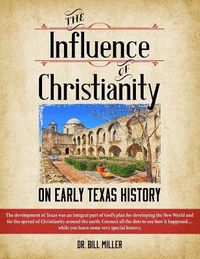 Produktbild: The Influence of Christianity on Early Texas History