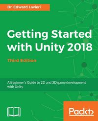 Produktbild: Getting Started with Unity 2018 - Third Edition