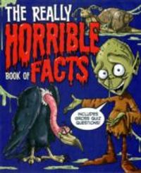Produktbild: Rooney, A: The Really Horrible Book of Facts