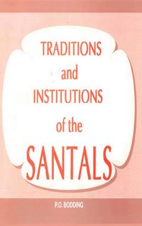 Produktbild: Traditions And Institutions Of The Santals