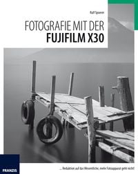 Produktbild: Fotografie mit der Fujifilm X30