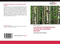 Produktbild: Los Seres Fant&aacute;sticos en la Narrativa de Dino Buzzati