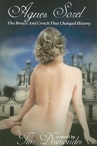 Produktbild: Agnes Sorel: The Breast and Crotch That Changed History
