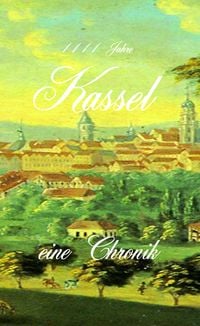 Produktbild: 1111 Jahre Kassel - eine Chronik