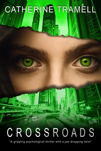 Produktbild: Crossroads :a Gripping Psychological Thriller With a Jaw-Dropping Twist (Paradigm, #3)
