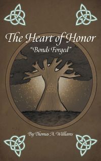 Produktbild: The Heart of Honor "Bonds Forged"