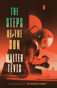 Bild vom Artikel The Steps of the Sun vom Autor Walter Tevis