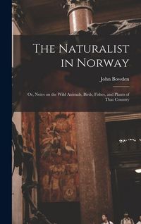 Produktbild: The Naturalist in Norway
