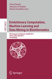 Produktbild: Evolutionary Computation, Machine Learning and Data Mining in Bioinformatics
