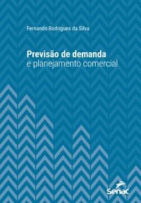 Produktbild: Previs&atilde;o de demanda e planejamento comercial