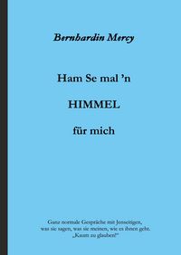 Produktbild: Ham Se mal 'n HIMMEL f&uuml;r mich