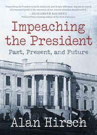 Produktbild: Impeaching the President: Past, Present, and Future