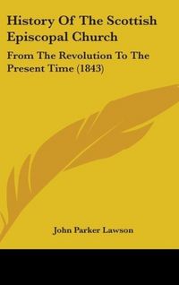 Produktbild: Lawson, J: History Of The Scottish Episcopal Church
