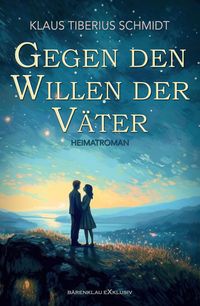 Produktbild: Gegen den Willen der V&auml;ter