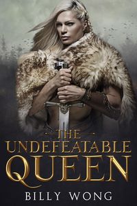 Produktbild: The Undefeatable Queen (The Tyrant's Call, #2)