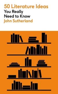 Produktbild: 50 Literature Ideas You Really Need to Know