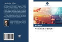 Produktbild: Technischer Zufall: