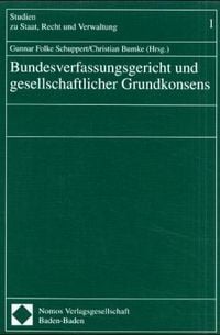 Produktbild: Bundesverfassungsgericht und gesellschaftlicher Grundkonsens