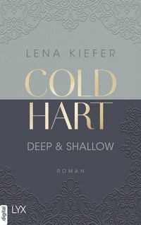 Coldhart - Deep & Shallow von Lena Kiefer
