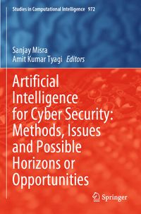 Produktbild: Artificial Intelligence for Cyber Security: Methods, Issues and Possible Horizons or Opportunities