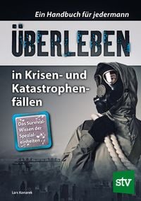 Produktbild: &Uuml;berleben in Krisen- und Katastrophenf&auml;llen