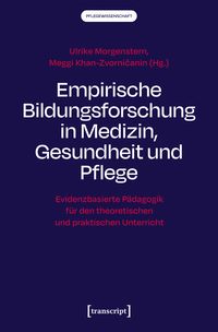 Produktbild: Empirische Bildungsforschung in Medizin, Gesundheit und Pflege